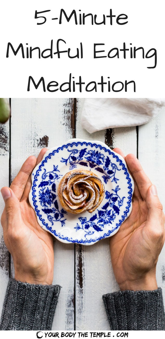 5 minute mindful eating meditation